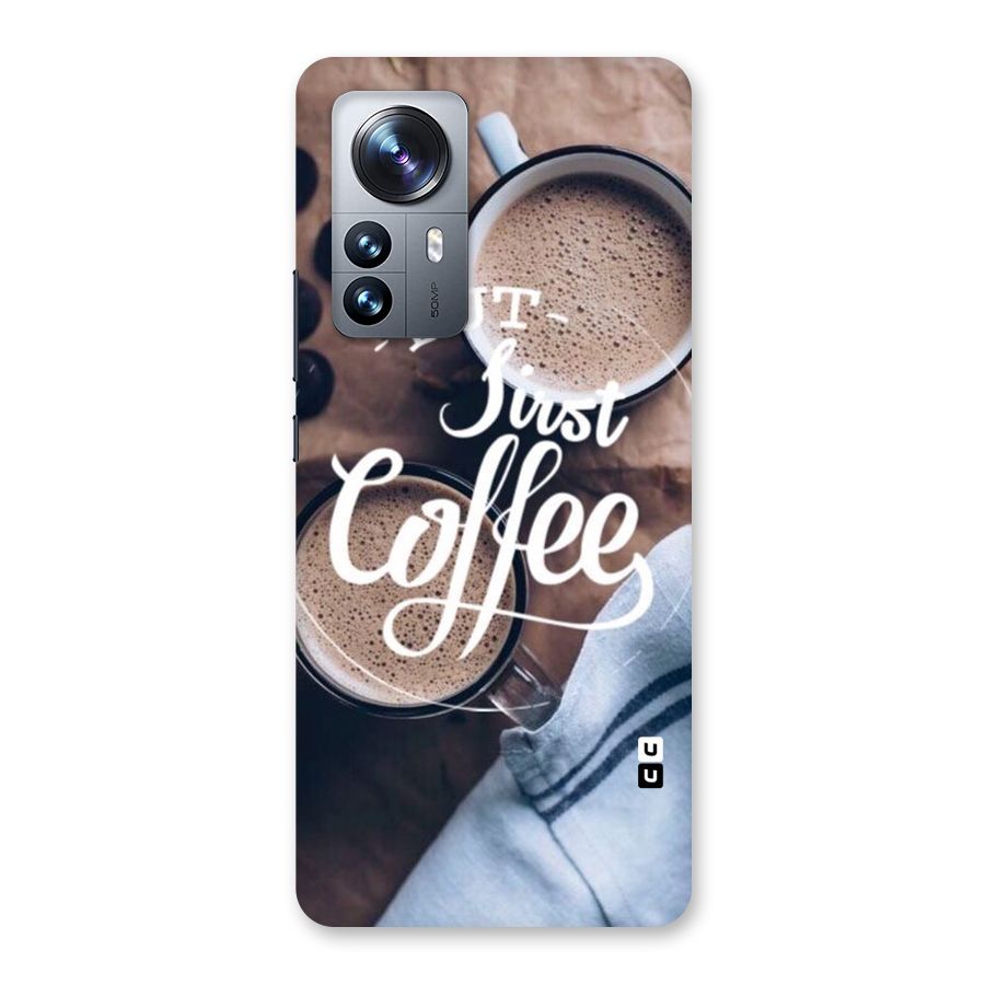 Just Coffee Back Case for Xiaomi 12 Pro