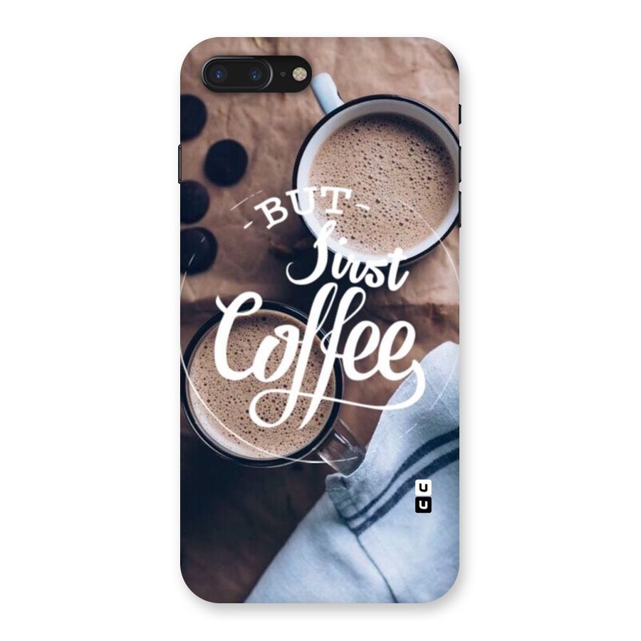 Just Coffee Back Case for iPhone 7 Plus