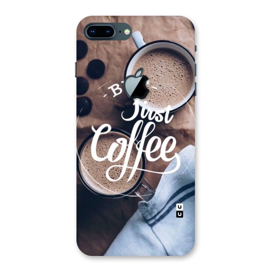 Just Coffee Back Case for iPhone 7 Plus Apple Cut