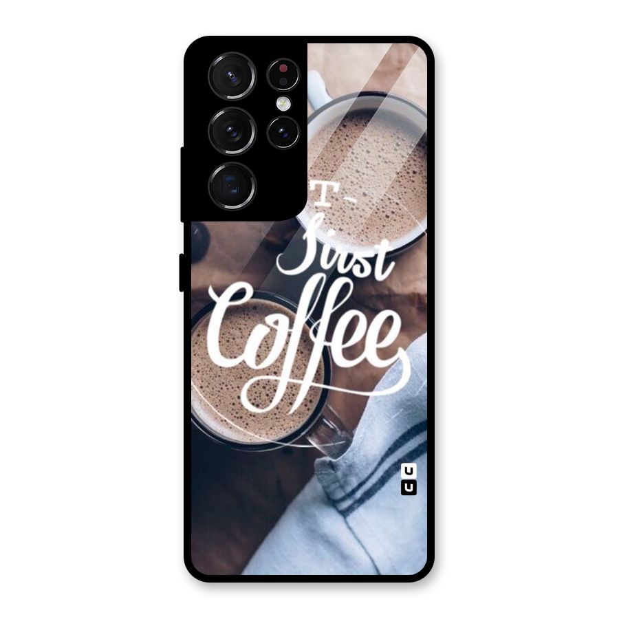 Just Coffee Glass Back Case for Galaxy S21 Ultra 5G