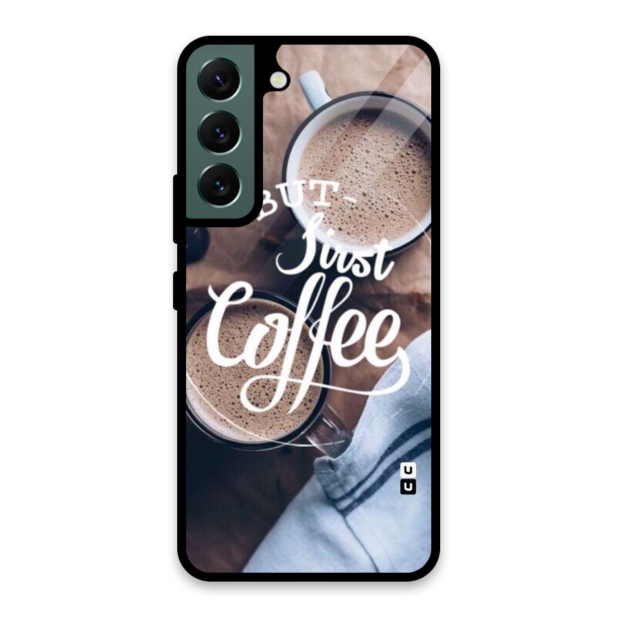 Just Coffee Glass Back Case for Galaxy S22 5G