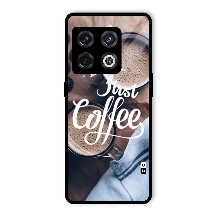 Just Coffee Glass Back Case for OnePlus 10 Pro 5G