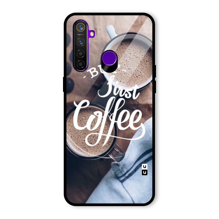 Just Coffee Glass Back Case for Realme 5 Pro