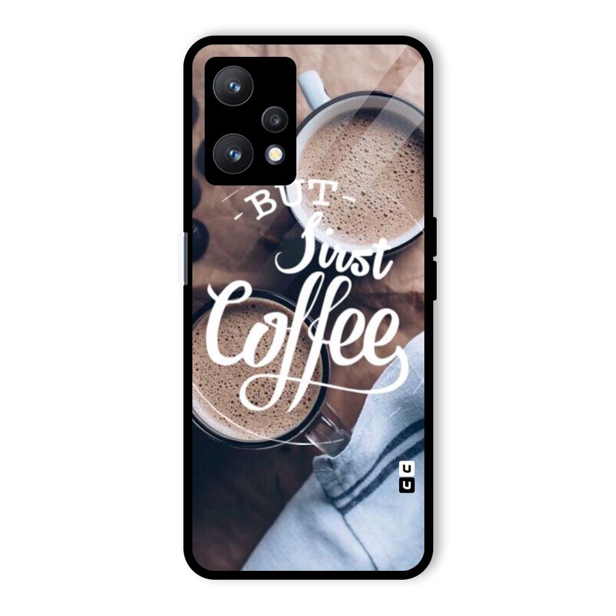 Just Coffee Glass Back Case for Realme 9 Pro 5G