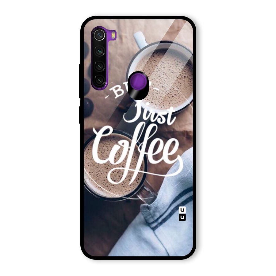 Just Coffee Glass Back Case for Redmi Note 8