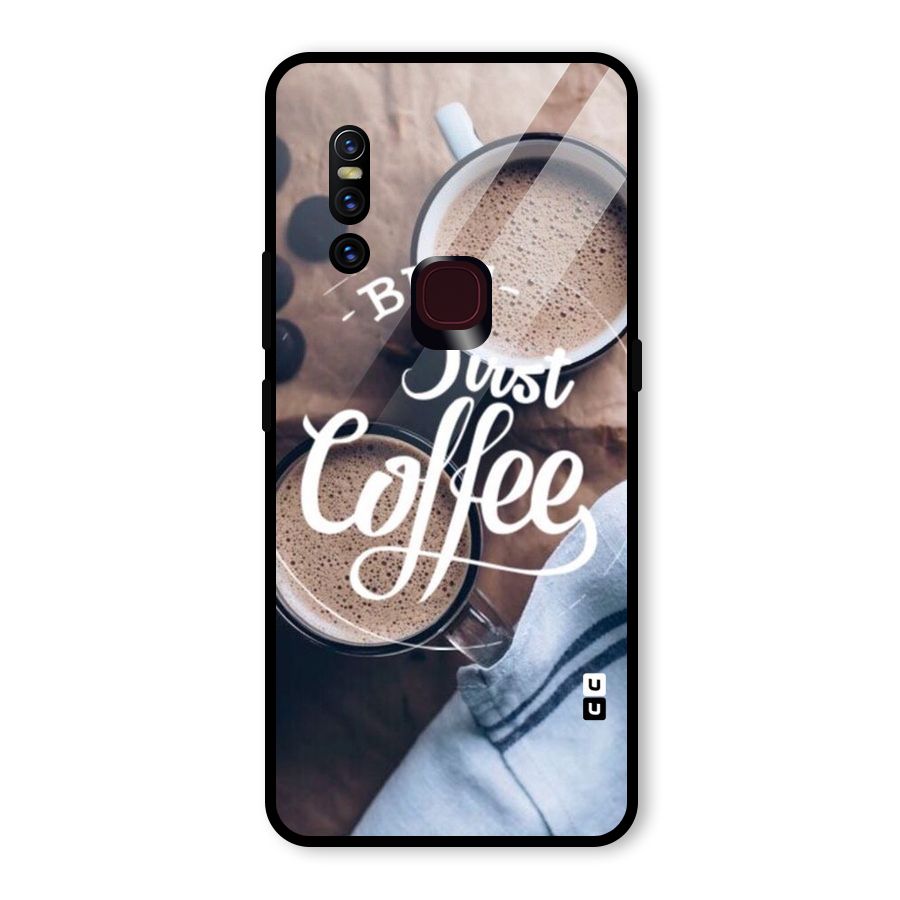 Just Coffee Glass Back Case for Vivo V15