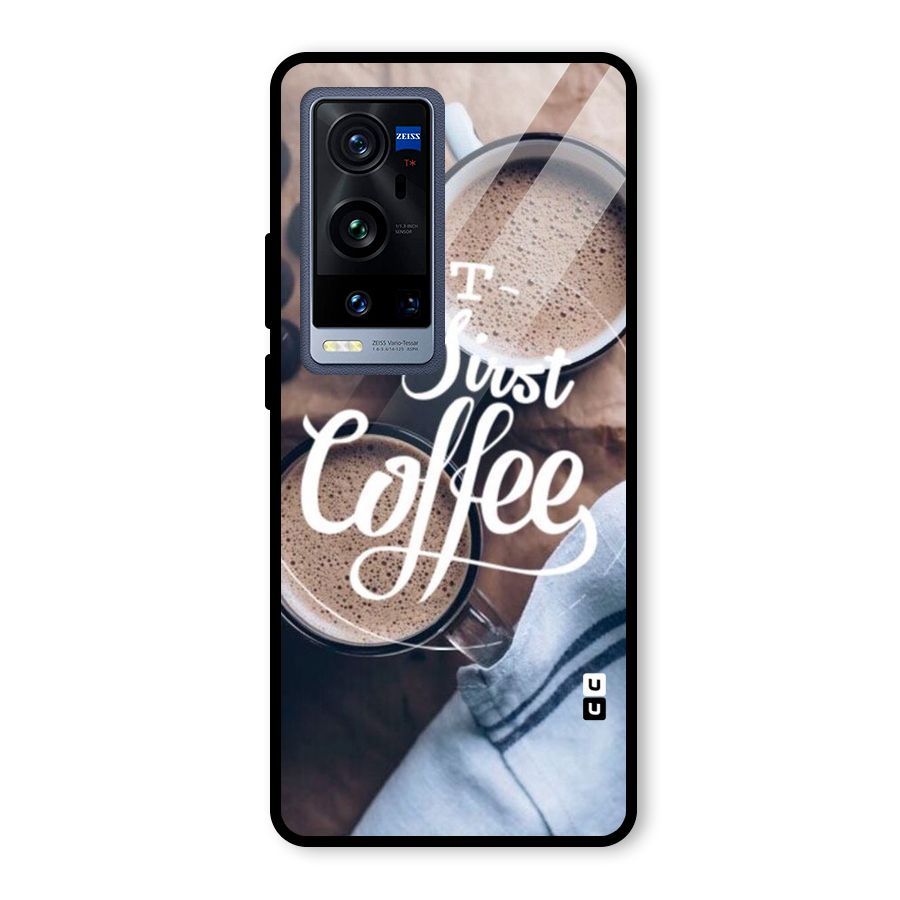 Just Coffee Glass Back Case for Vivo X60 Pro Plus
