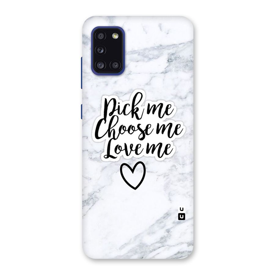 Just Me Back Case for Galaxy A31