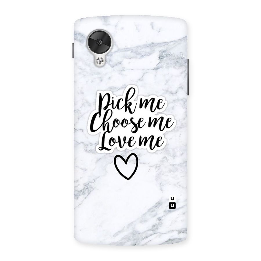 Just Me Back Case for Google Nexsus 5