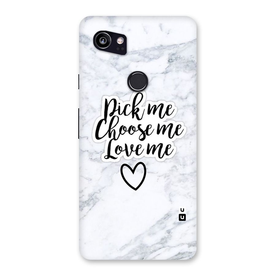 Just Me Back Case for Google Pixel 2 XL