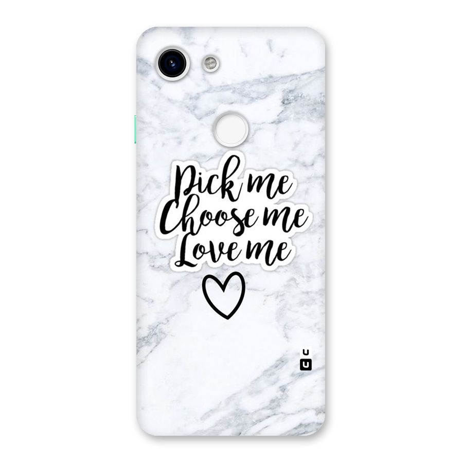 Just Me Back Case for Google Pixel 3