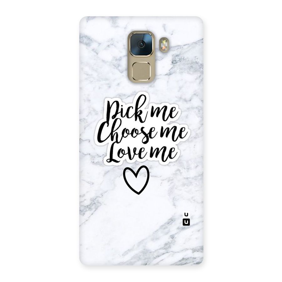 Just Me Back Case for Huawei Honor 7