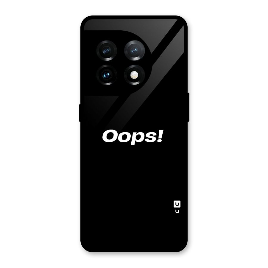 Just Oops Glass Back Case for OnePlus 11