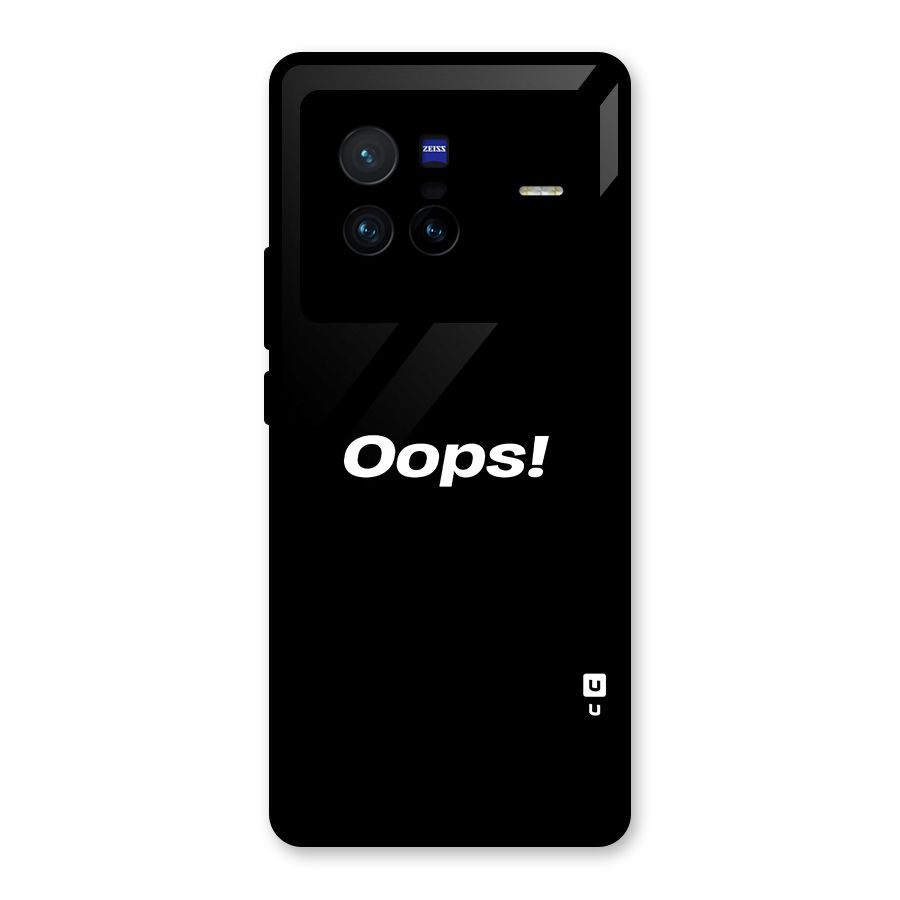 Just Oops Glass Back Case for Vivo X80
