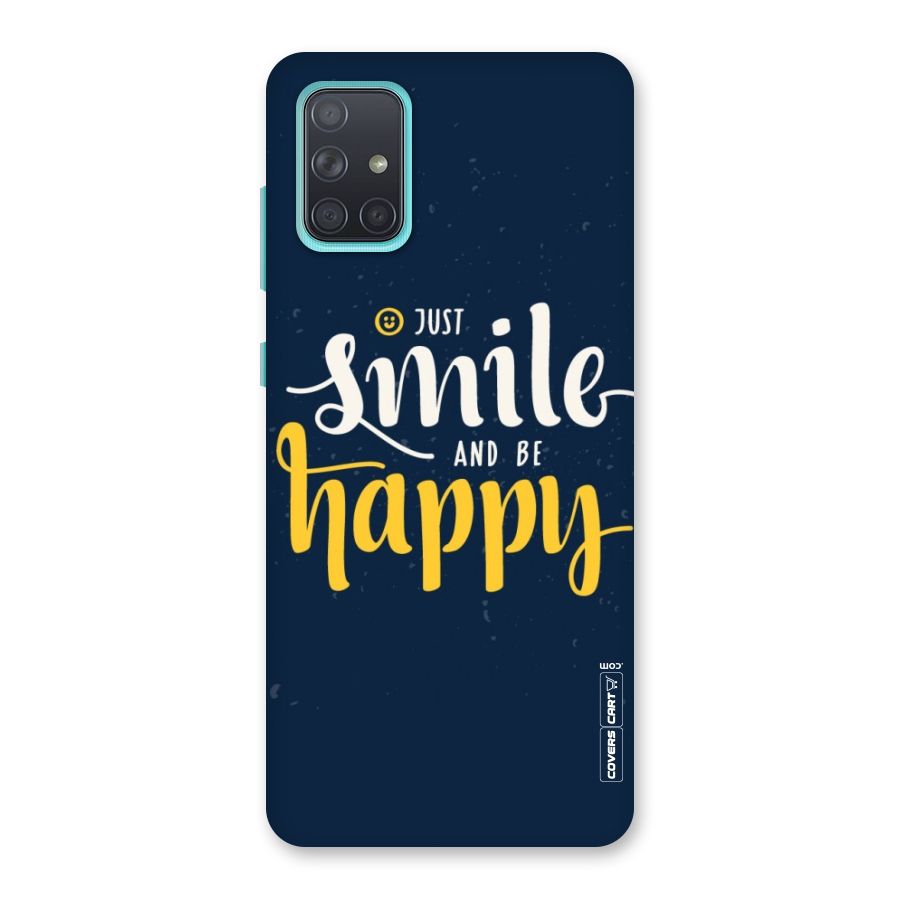 Just Smile Back Case for Galaxy A71