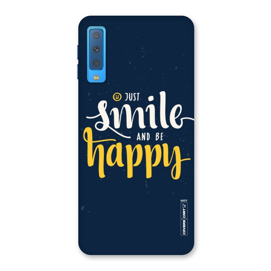 Just Smile Back Case for Galaxy A7 (2018)
