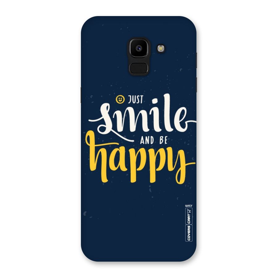 Just Smile Back Case for Galaxy J6