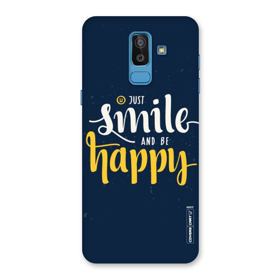 Just Smile Back Case for Galaxy J8