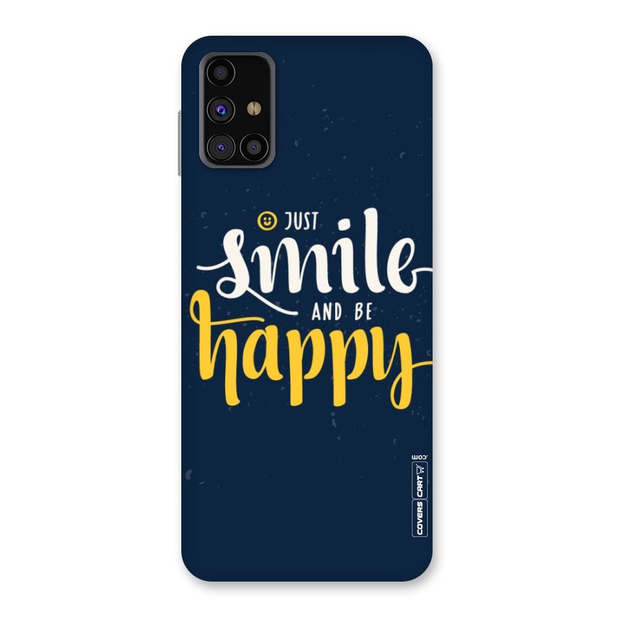 Just Smile Back Case for Galaxy M31s