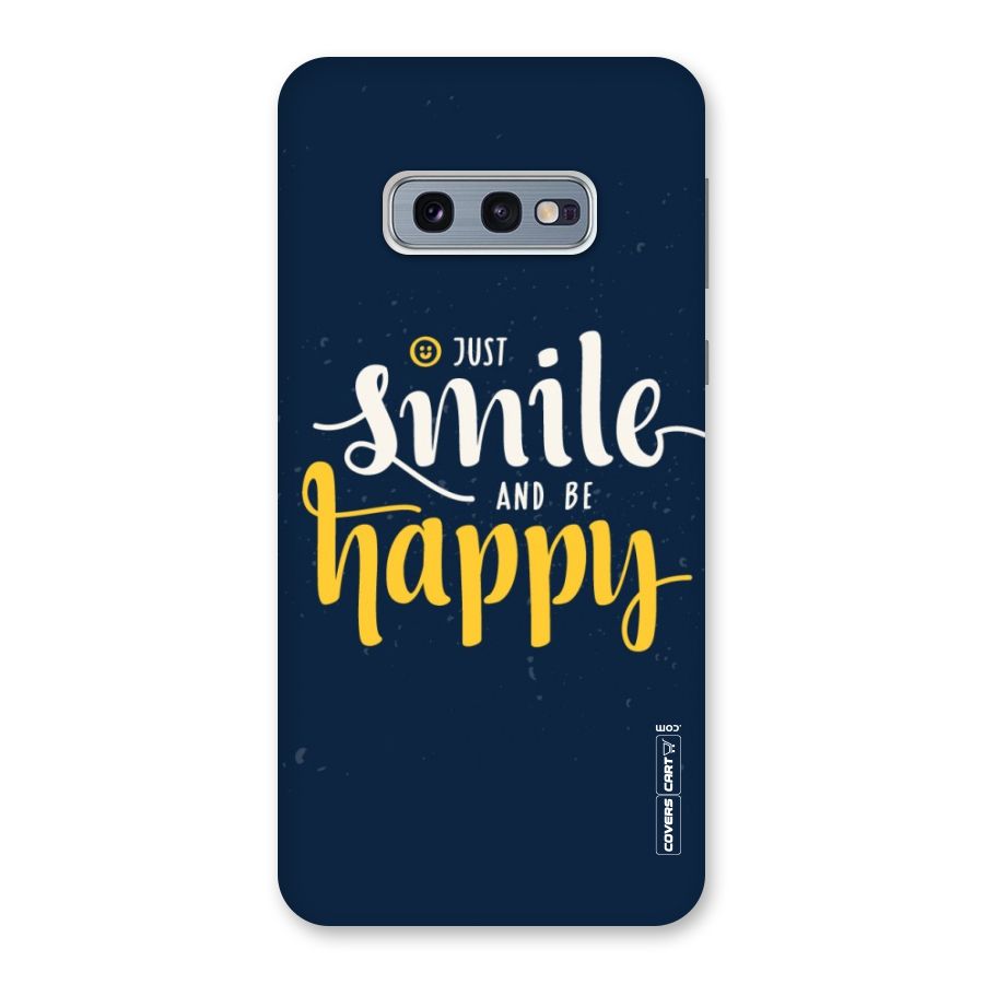 Just Smile Back Case for Galaxy S10e