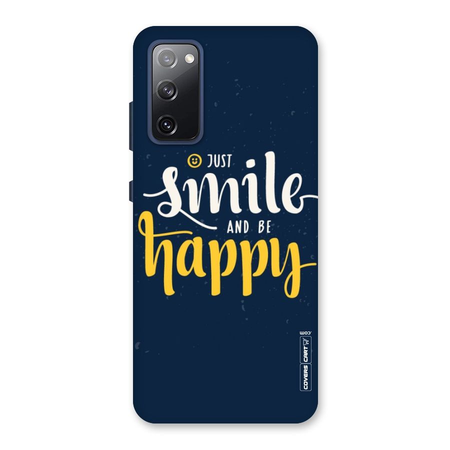 Just Smile Back Case for Galaxy S20 FE