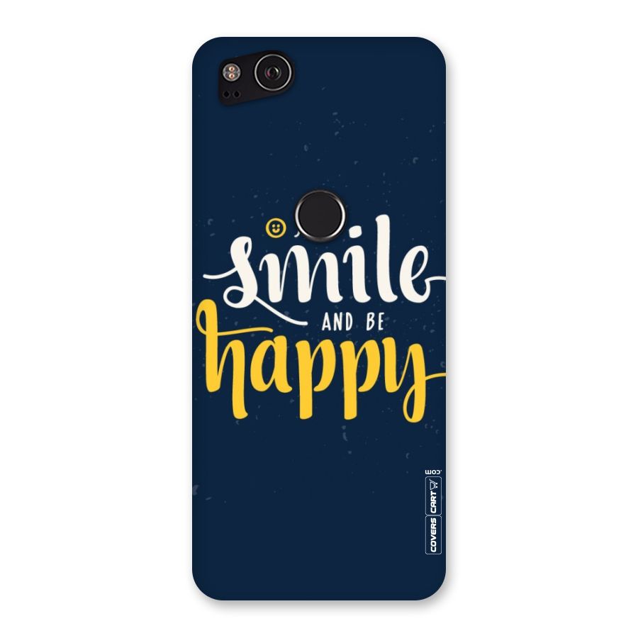 Just Smile Back Case for Google Pixel 2