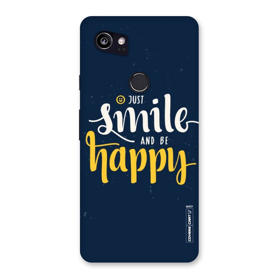 Just Smile Back Case for Google Pixel 2 XL