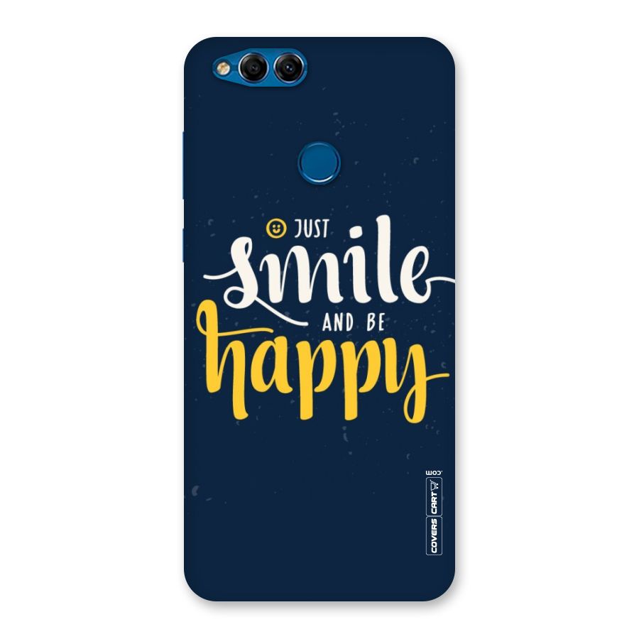 Just Smile Back Case for Honor 7X