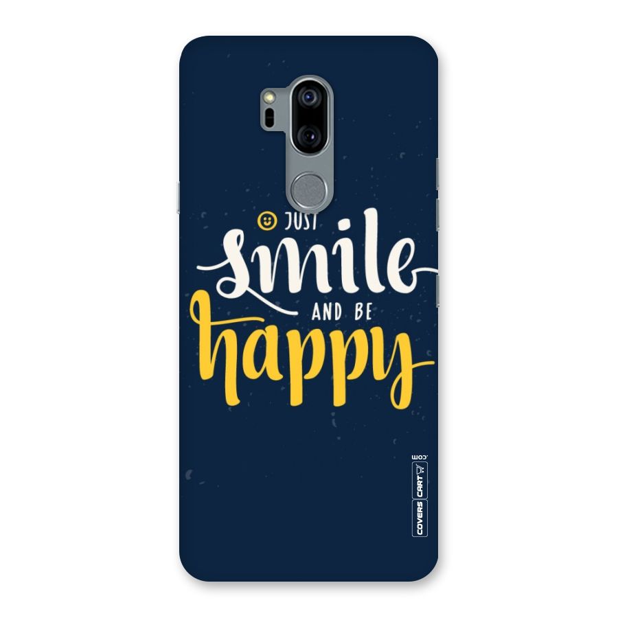 Just Smile Back Case for LG G7