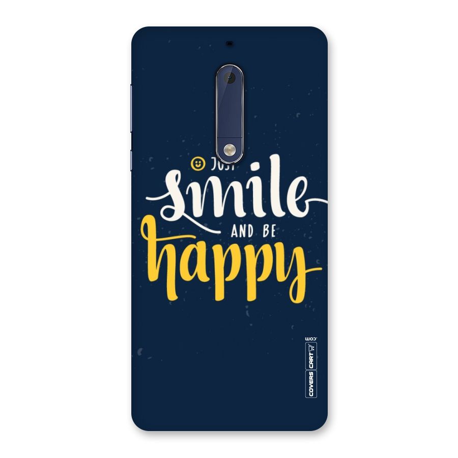 Just Smile Back Case for Nokia 5