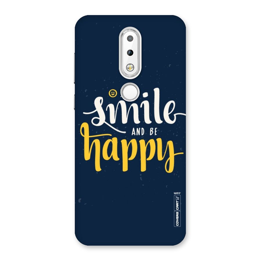 Just Smile Back Case for Nokia 6.1 Plus