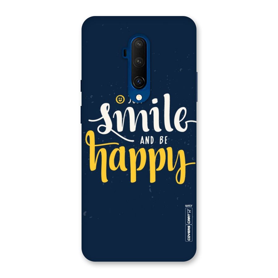 Just Smile Back Case for OnePlus 7T Pro