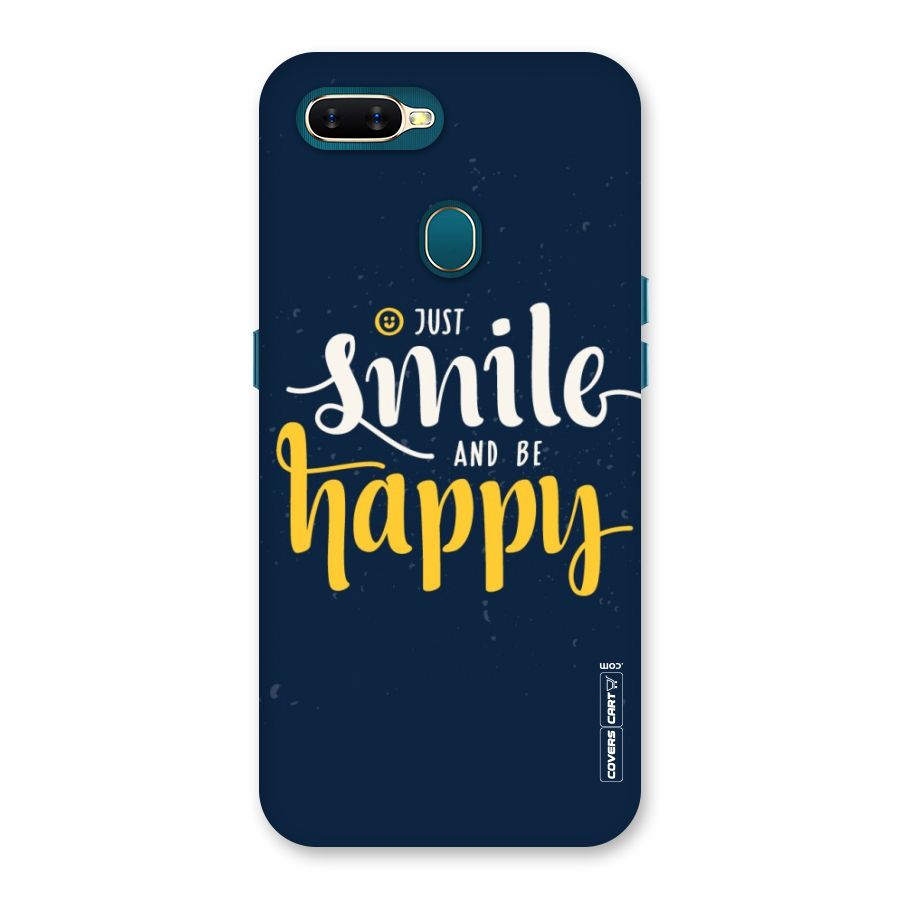 Just Smile Back Case for Oppo A11k