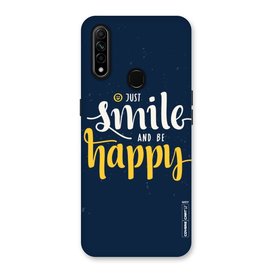 Just Smile Back Case for Oppo A31
