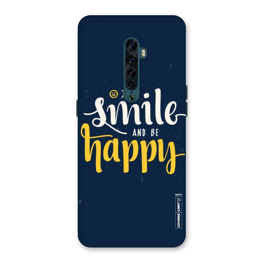 Just Smile Back Case for Oppo Reno2