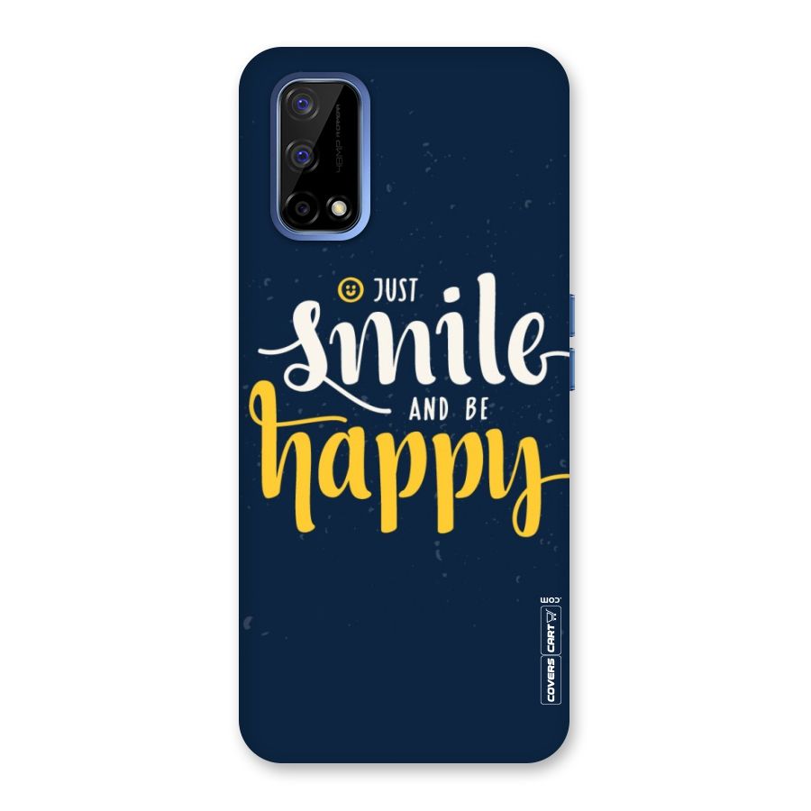 Just Smile Back Case for Realme Narzo 30 Pro