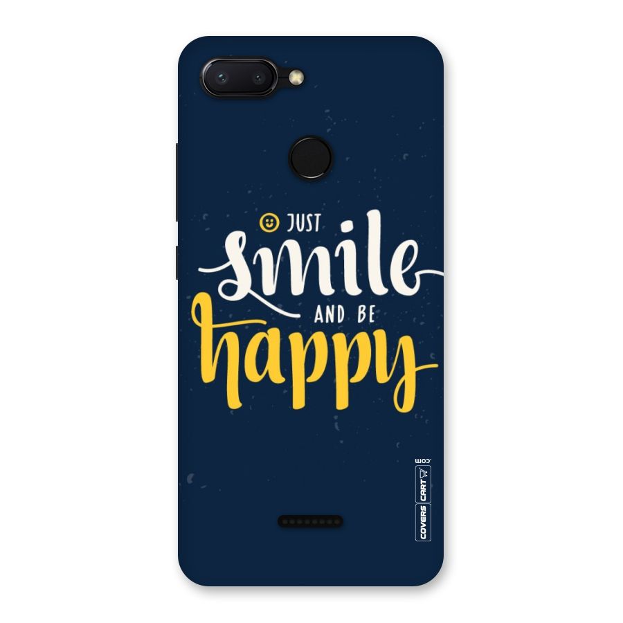Just Smile Back Case for Redmi 6