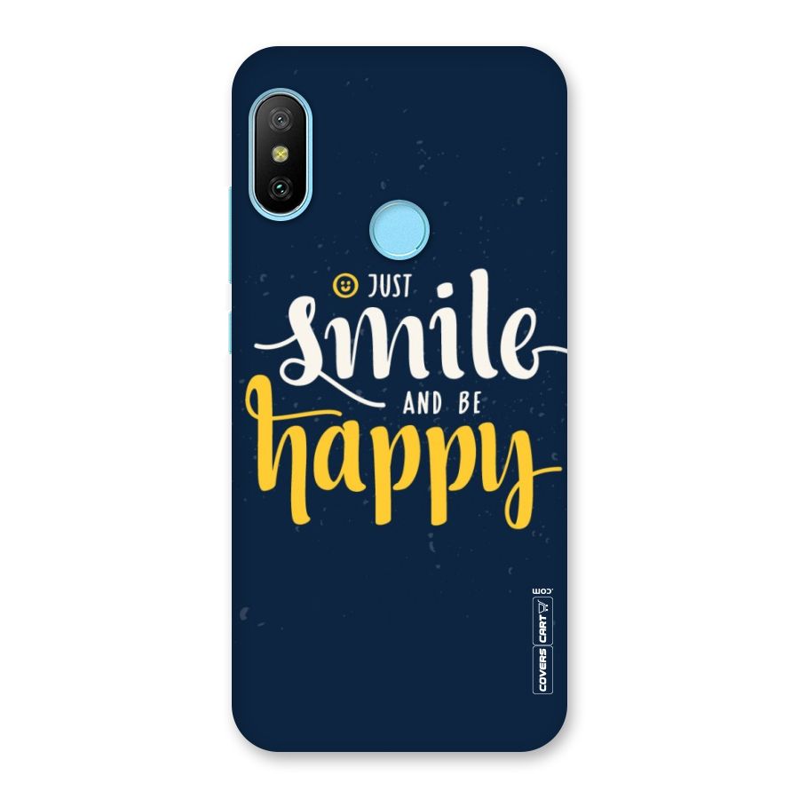 Just Smile Back Case for Redmi 6 Pro