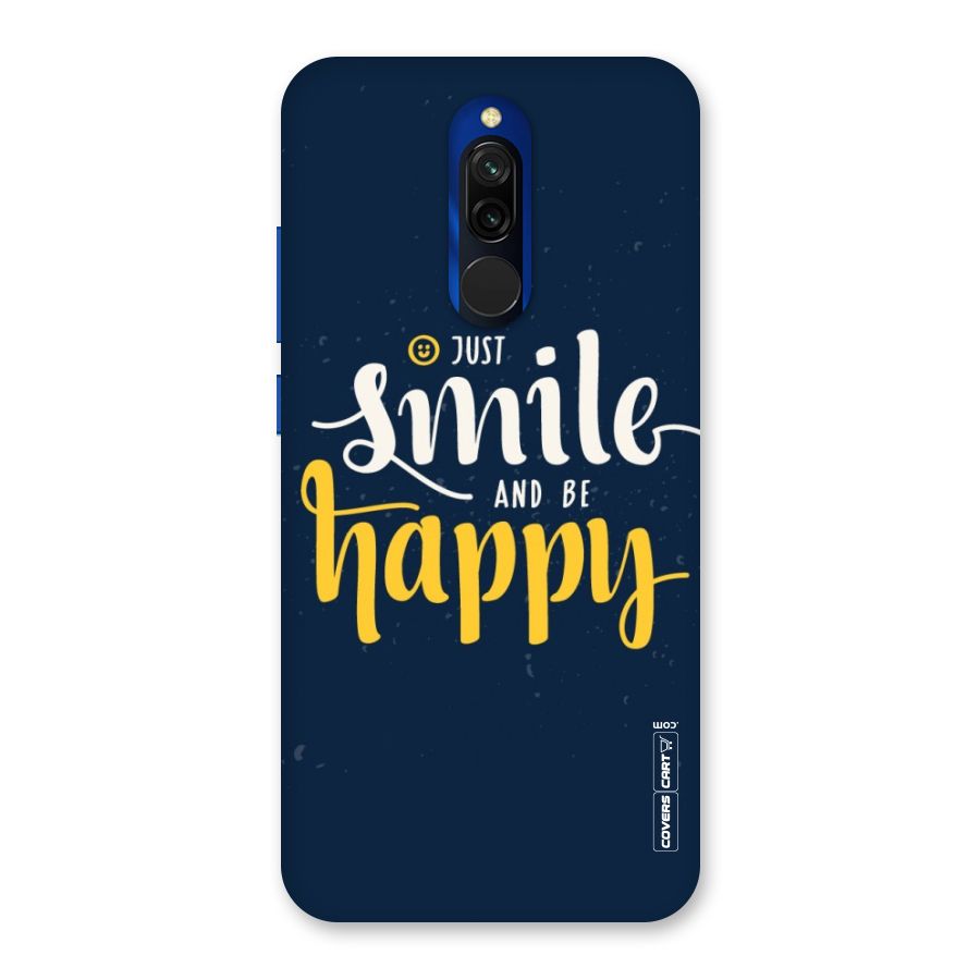 Just Smile Back Case for Redmi 8