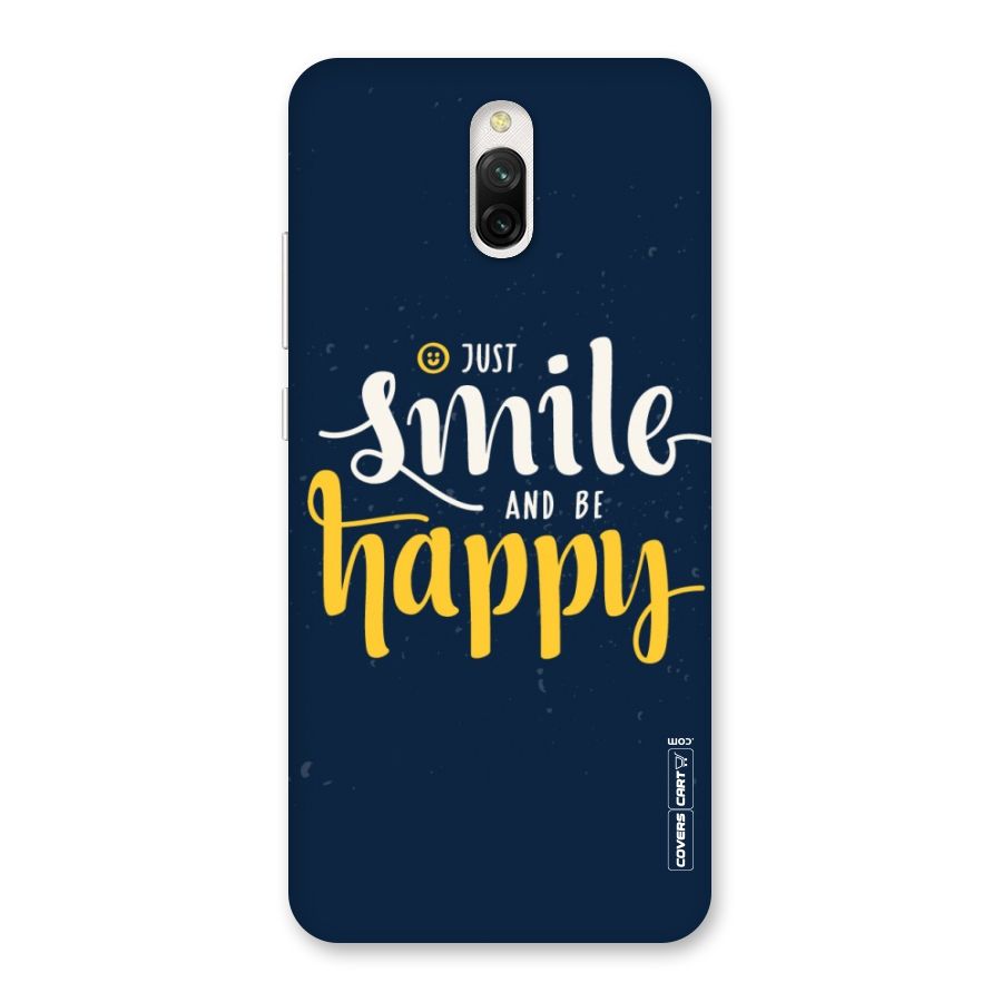 Just Smile Back Case for Redmi 8A Dual