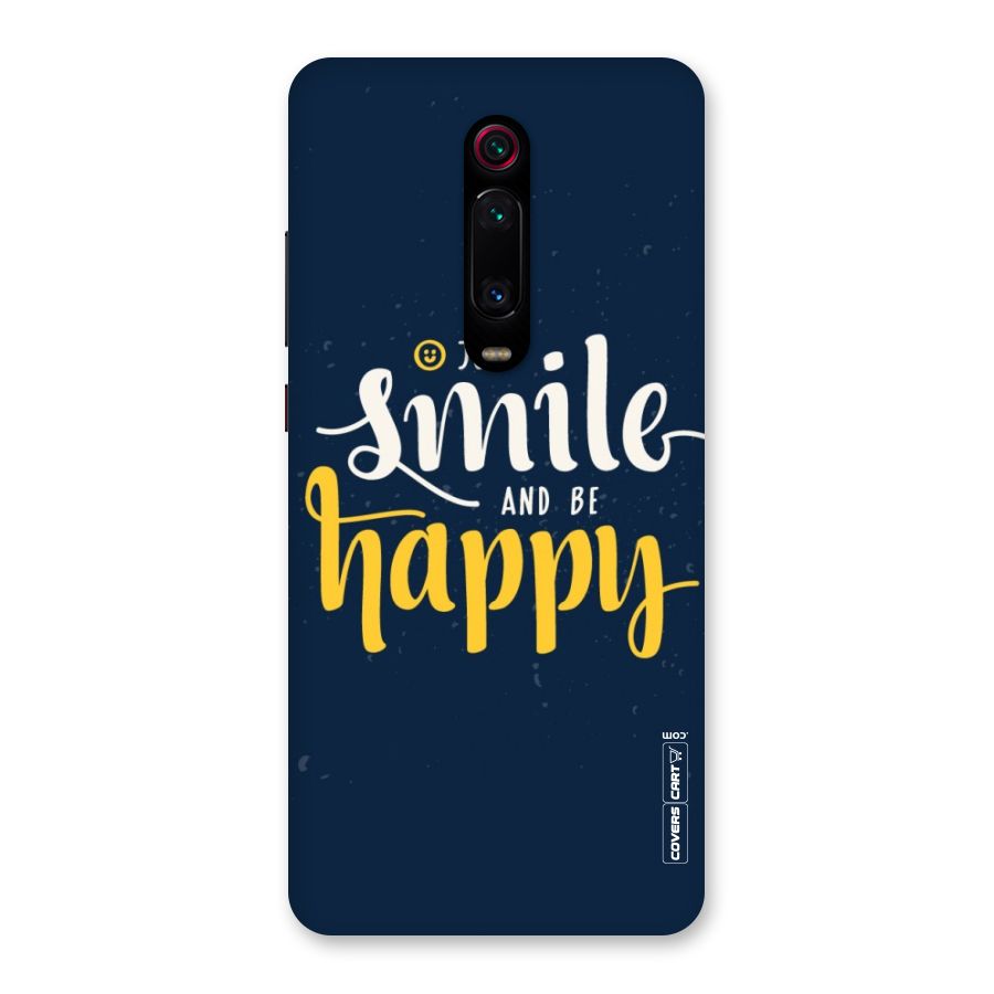 Just Smile Back Case for Redmi K20