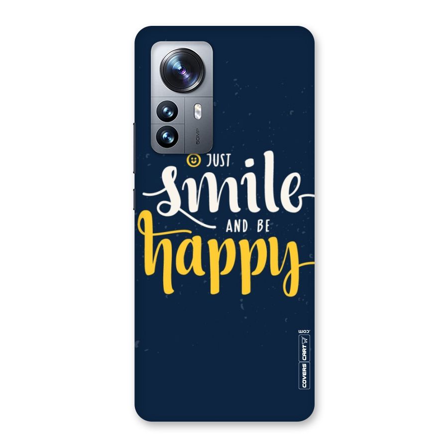 Just Smile Back Case for Xiaomi 12 Pro