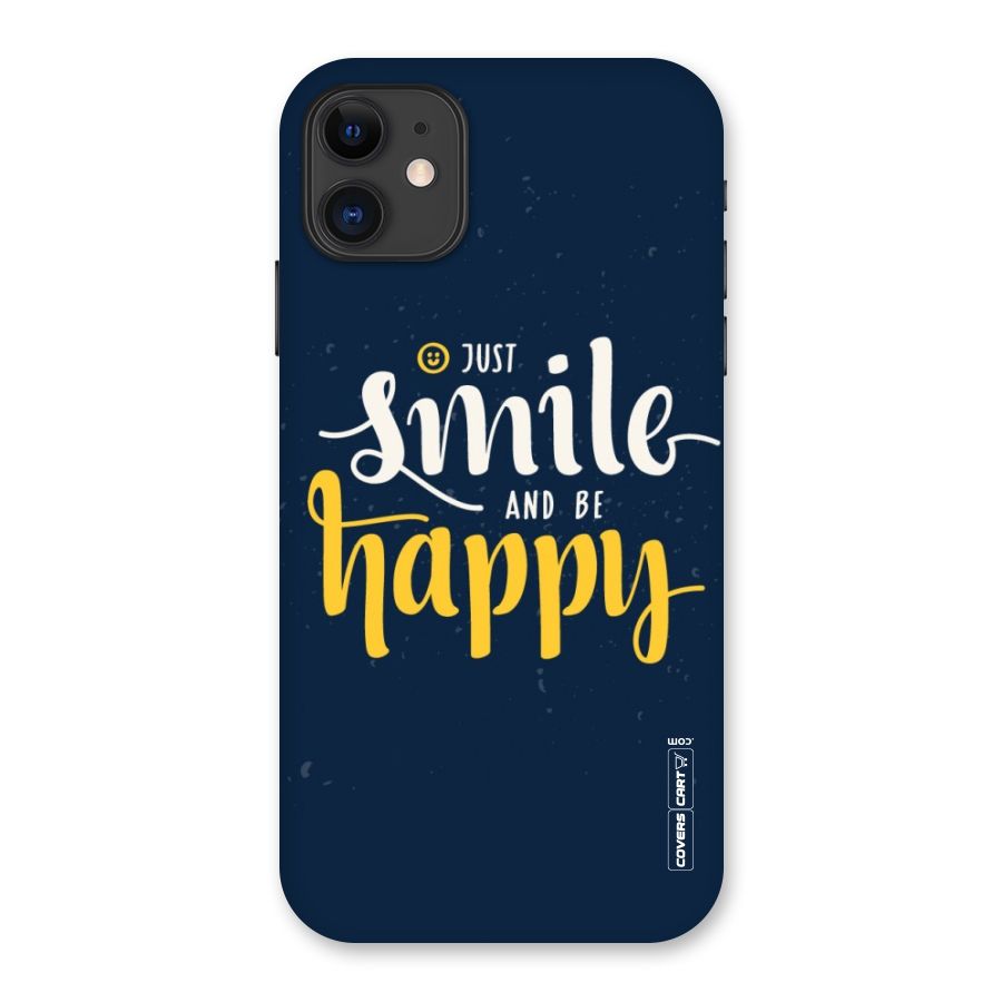 Just Smile Back Case for iPhone 11