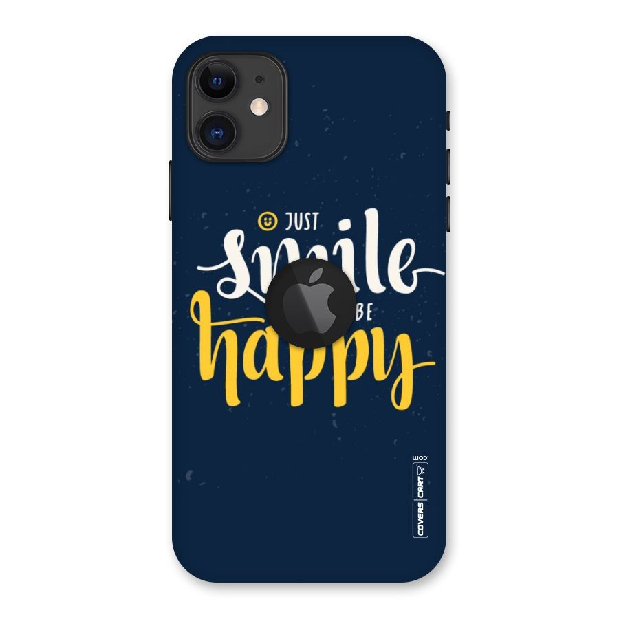 Just Smile Back Case for iPhone 11 Logo Cut