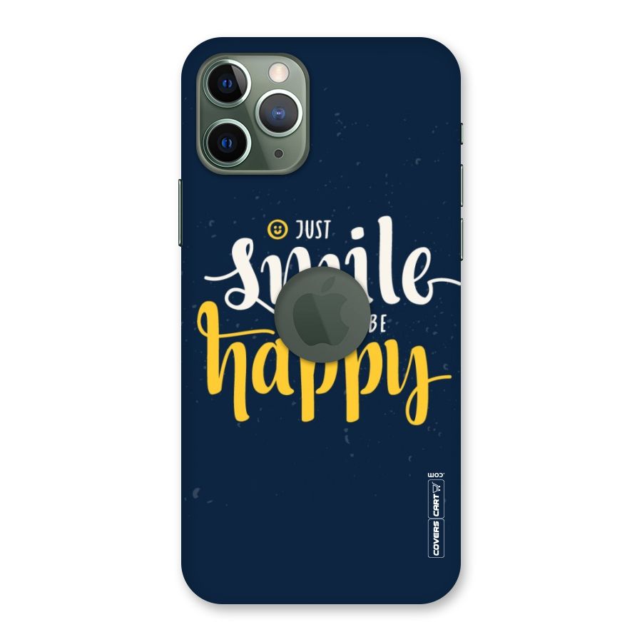 Just Smile Back Case for iPhone 11 Pro Logo  Cut