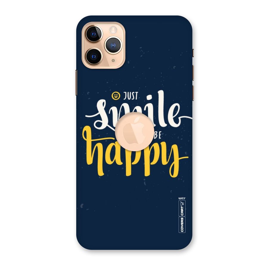 Just Smile Back Case for iPhone 11 Pro Max Logo Cut