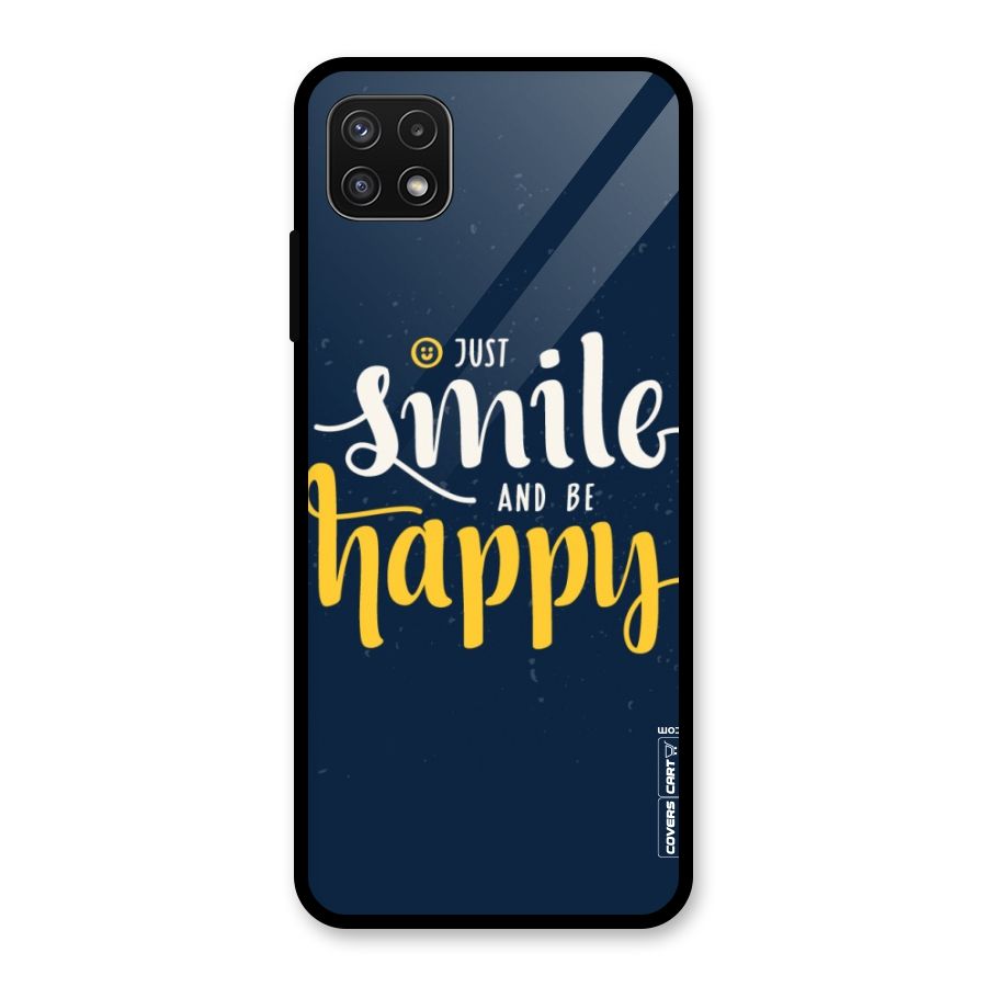 Just Smile Glass Back Case for Galaxy A22 5G