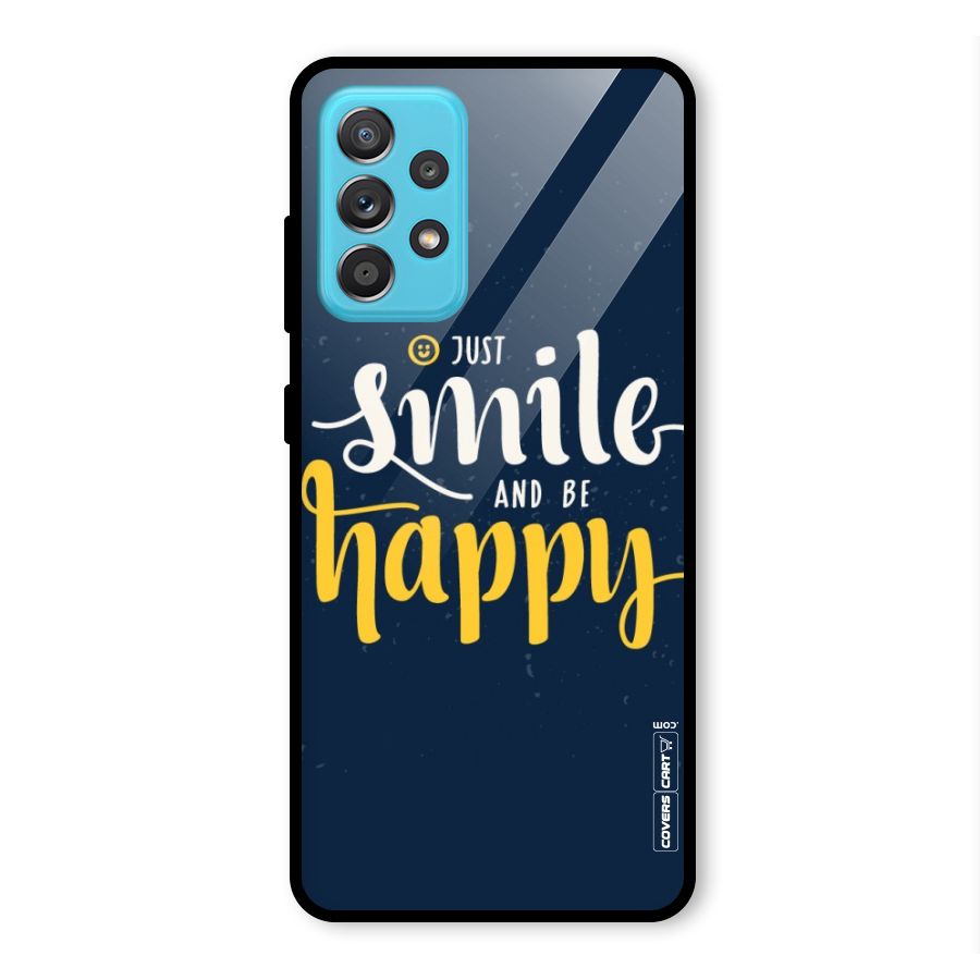 Just Smile Glass Back Case for Galaxy A52