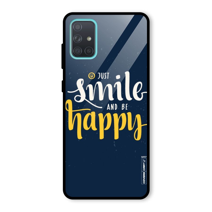 Just Smile Glass Back Case for Galaxy A71