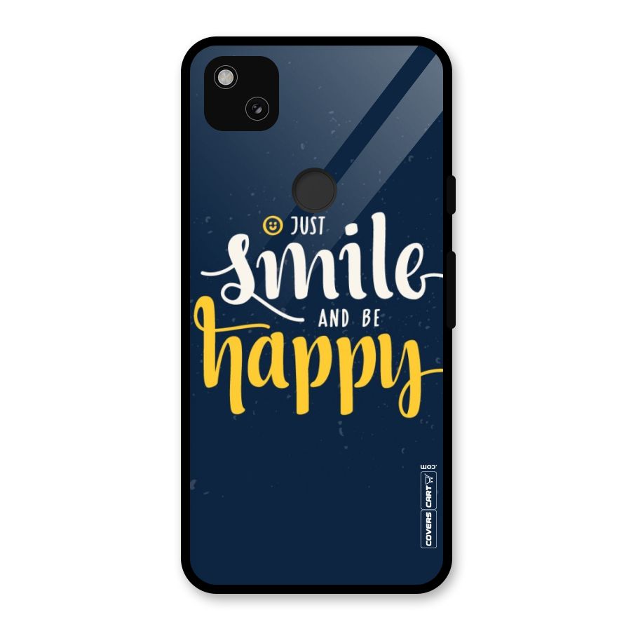 Just Smile Glass Back Case for Google Pixel 4a